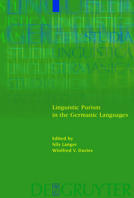 Linguistic Purism in the Germanic Languages