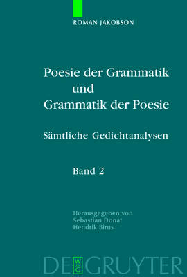 Poesie der Grammatik und Grammatik der Poesie