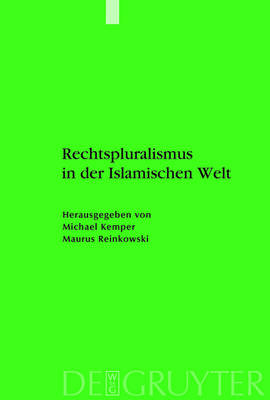 Rechtspluralismus in der Islamischen Welt