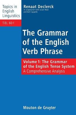 The Grammar of the English Tense System