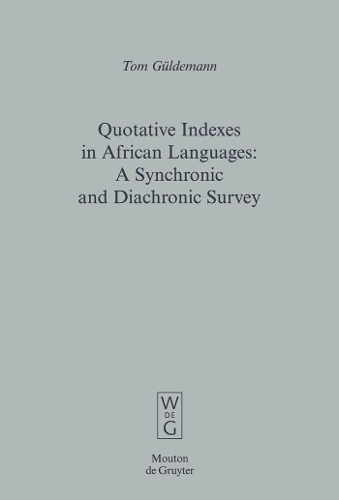Quotative Indexes in African Languages