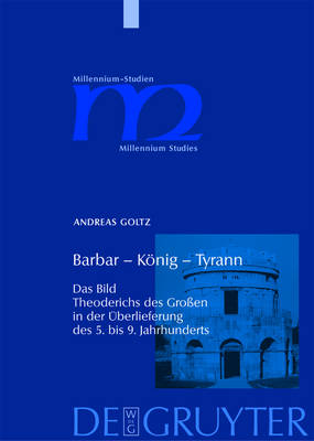 Barbar – König – Tyrann