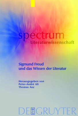 Sigmund Freud und das Wissen der Literatur