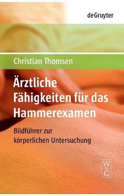 Ärztliche Fähigkeiten für das Hammerexamen