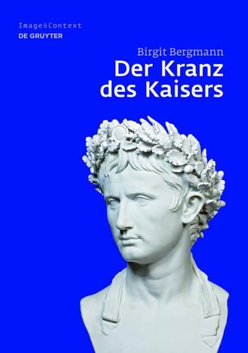 Der Kranz Des Kaisers