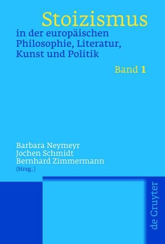 Stoizismus in Der Europäischen Philosophie, Literatur, Kunst Und Politik