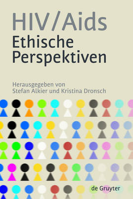HIV/AIDS - Ethische Perspektiven