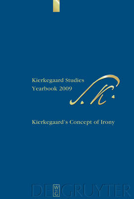 Kierkegaard Studies Yearbook 2009