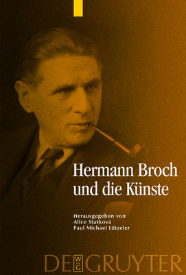 Hermann Broch und die Künste