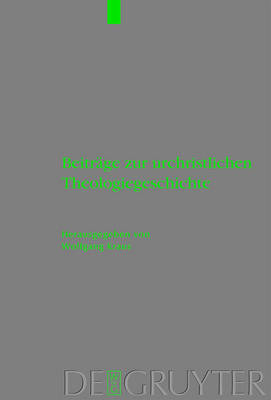 Beiträge Zur Urchristlichen Theologiegeschichte