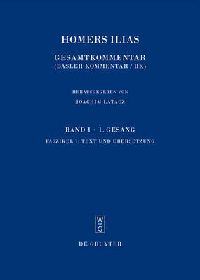 Homers Ilias, Faszikel 1, Text und Übersetzung