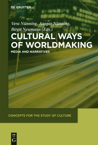 Cultural Ways of Worldmaking
