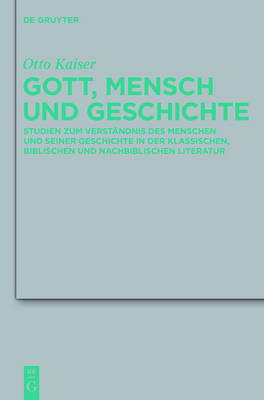 Gott, Mensch und Geschichte