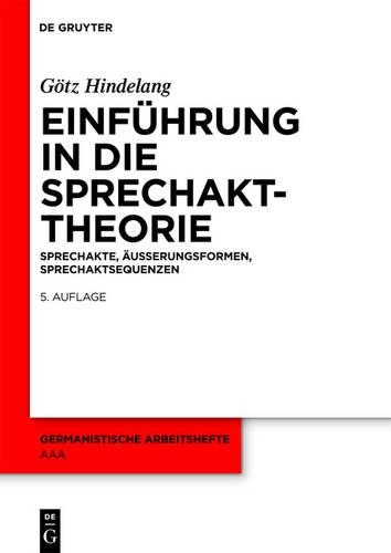 Einführung in Die Sprechakttheorie