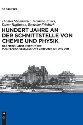 Hundert Jahre an der Schnittstelle von Chemie und Physik