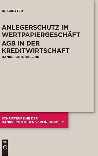 Anlegerschutz im Wertpapiergeschäft. AGB in der Kreditwirtschaft