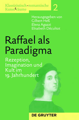 Raffael als Paradigma