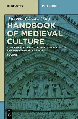 Handbook of Medieval Culture: Volume 1