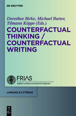 Counterfactual Thinking - Counterfactual Writing: Volume 12