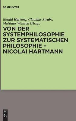 Von Der Systemphilosophie Zur Systematischen Philosophie - Nicolai Hartmann