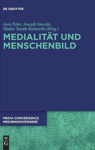 Medialität und Menschenbild