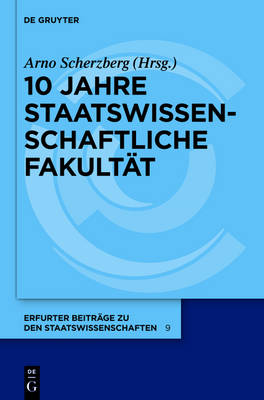 10 Jahre Staatswissenschaftliche Fakultät