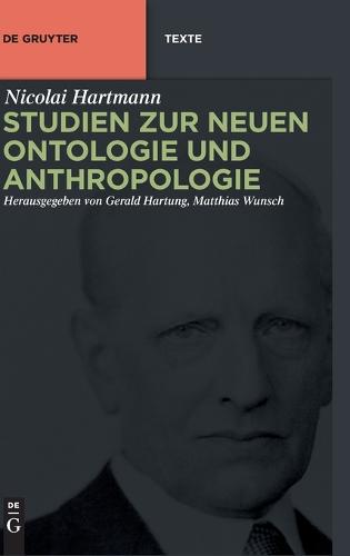 Studien zur Neuen Ontologie und Anthropologie
