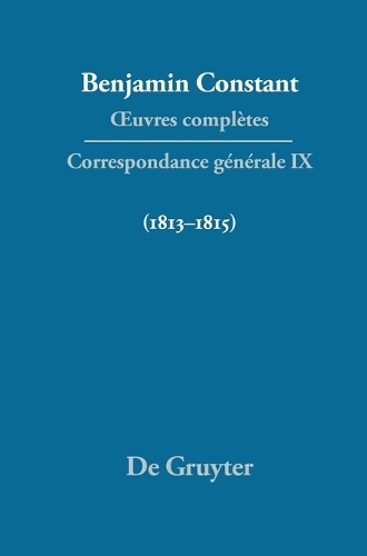 Correspondance générale 1813-1815