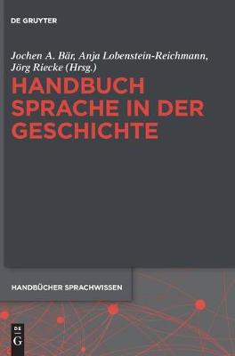 Handbuch Sprache in der Geschichte
