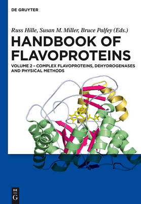 Complex Flavoproteins, Dehydrogenases and Physical Methods: Complex Flavoproteins, Dehydrogenases and Physical Methods Volume 2