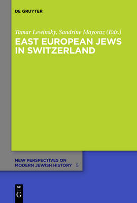 East European Jews in Switzerland