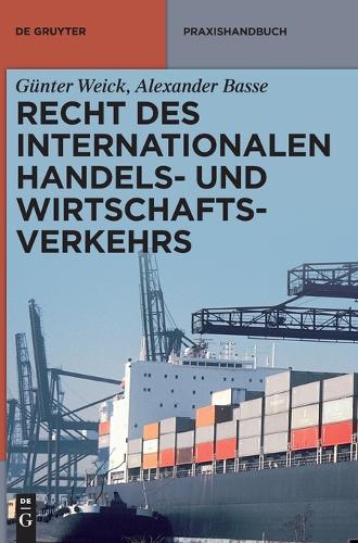 Recht des internationalen Handels- und Wirtschaftsverkehrs