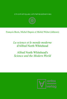 La Science et le Monde Moderne d'Alfred North Whitehead?