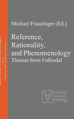Reference, Rationality, and Phenomenology