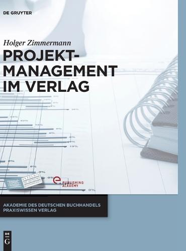 Projektmanagement im Verlag