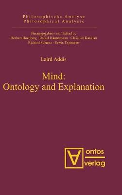 Mind: Ontology and Explanation
