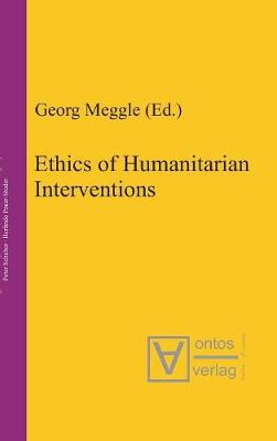Ethics of Humanitarian Interventions