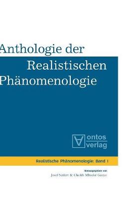 Anthologie der realistischen Phänomenologie