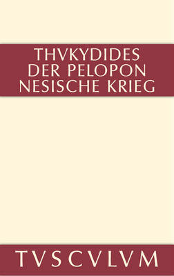 Geschichte Des Peloponnesischen Krieges