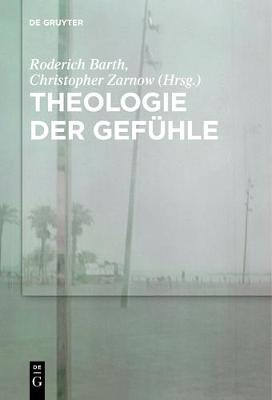Theologie Der Gefühle