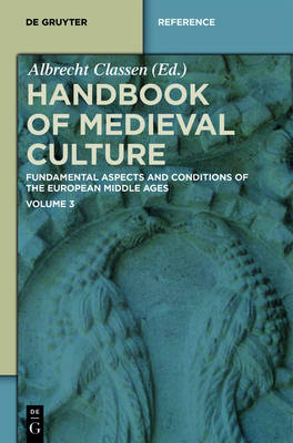 Handbook of Medieval Culture: Volume 3