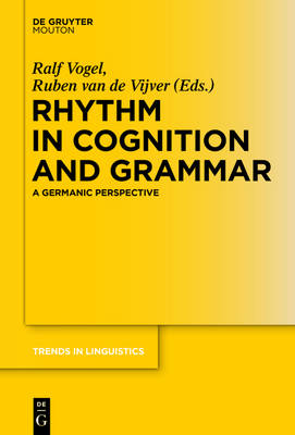 Rhythm in Cognition and Grammar