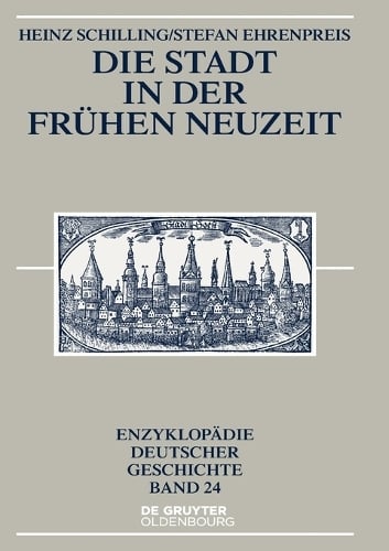 Die Stadt in Der Frühen Neuzeit