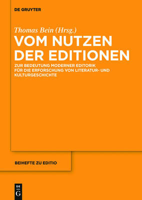 Vom Nutzen der Editionen