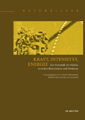 Kraft, Intensität, Energie
