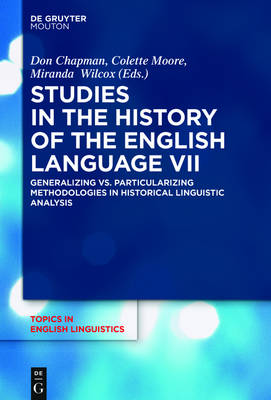 Studies in the History of the English Language: No. VII