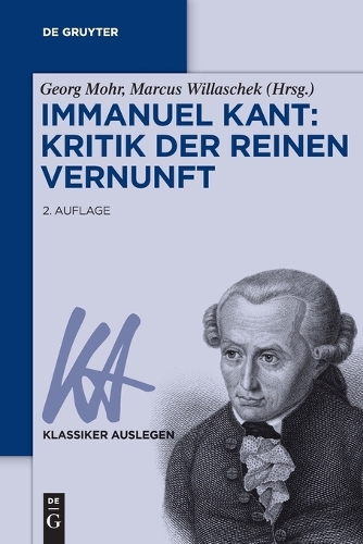 Immanuel Kant: Kritik Der Reinen Vernunft