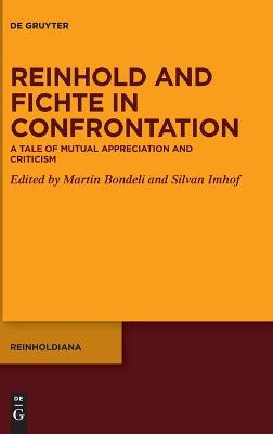 Reinhold and Fichte in Confrontation