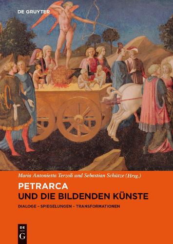 Petrarca Und Die Bildenden Künste