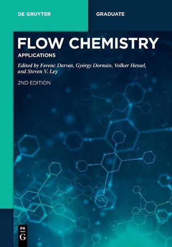 Flow Chemistry – Applications